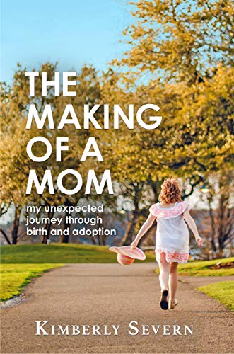 The Making of a mom